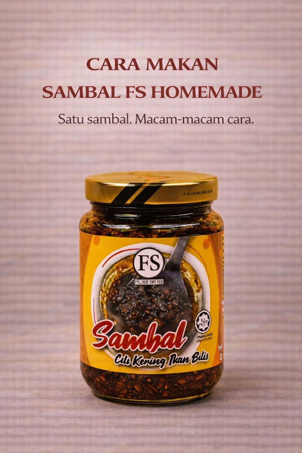 Cara Makan Sambal FS Homemade